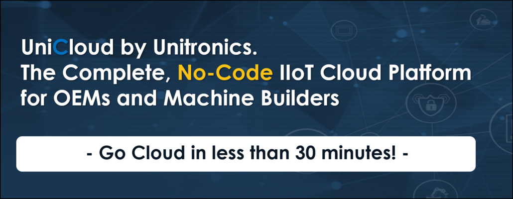 UniCloud - la piattaforma cloud IIoT di Unitronics completa e senza codice, per OEM e costruttori di macchine