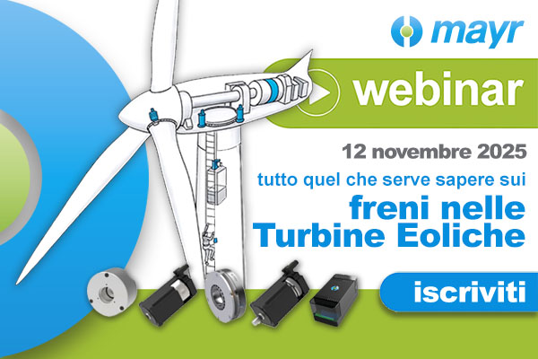 Webinar Mayr del 12 novembre 2025: i freni nelle turbine eoliche